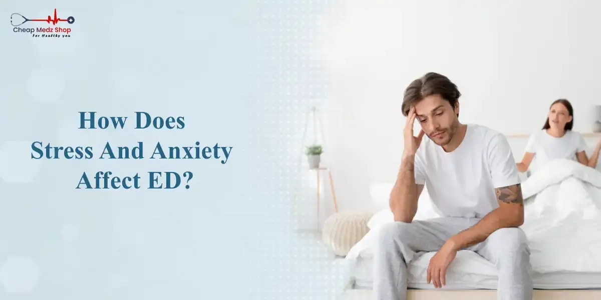 stress and anxiety affect ED